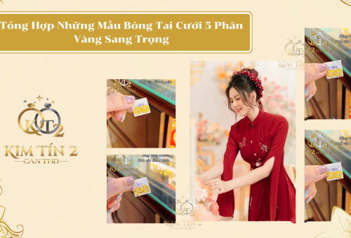 Tổng Hợp Những Mẫu Bông Tai Cưới 5 Phân Vàng 23K Kiểu Dáng Hoa Đẹp, Sang Trọng